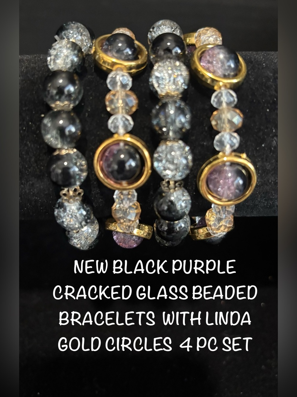 NEW BLACK & PURPLE CRACKED GLASS BEADED BRACELETS W/LINDA GOLD CIRCLES 4PC SET